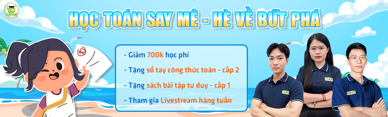 Học toán từ gốc - Tư duy tăng tốc 